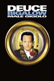 Deuce Bigalow: Male Gigolo – Αρσενικό ζιγκολό
