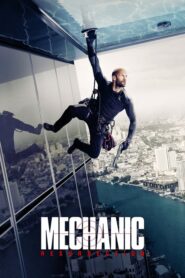 Mechanic: Resurrection – Το Μούτρο: Η Επιστροφή