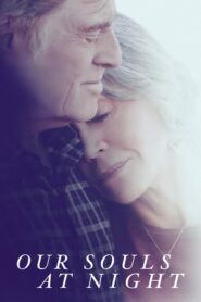 Our Souls at Night – Οι Ψυχές μας τη Νύχτα