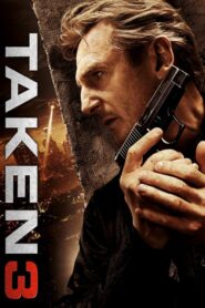 Taken 3 – Η Αρπαγή 3