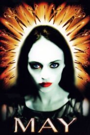 May – Ο Αγγελος Του Κακου