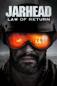 Jarhead: Law of Return – Σύρριζα: Ο νόμος της επιστροφής