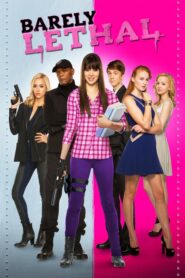 Barely Lethal- Μυστική Πράκτορας