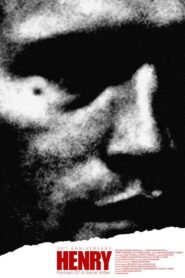 Henry: Portrait of a Serial Killer – Χένρι: Το Πορτρέτο ενός Δολοφόνου