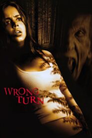 Wrong Turn – Λάθος στροφή