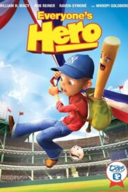 Everyone’s Hero