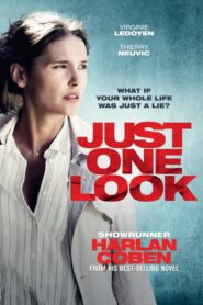 Just One Look – Juste un regard