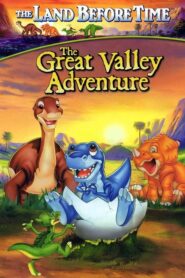The Land Before Time II: The Great Valley Adventure – Η γη πριν αρχίσει ο χρόνος 2 – Περιπέτεια στη μεγάλη κοιλάδα