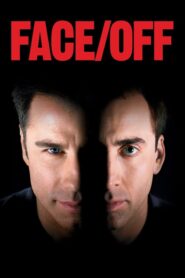 Face/Off – Αδίστακτα Πρόσωπα