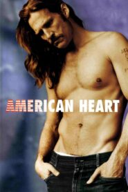 American Heart – Στην κορυφή του κόσμου