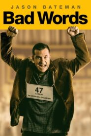 Bad Words – Κακές λέξεις