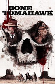 Bone Tomahawk – Τσεκούρι από κόκκαλο