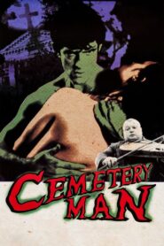 Cemetery Man – Dellamorte Dellamore
