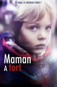 Mother Is Wrong – Η μαμά έχει άδικο