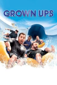 Grown Ups – Οι Μεγάλοι