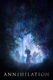 Annihilation – Αφανισμός