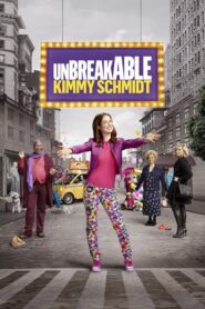 Unbreakable Kimmy Schmidt – Η Αχτύπητη Κίμι Σμιντ