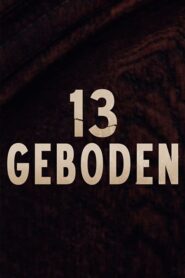 13 Commandments – 13 Geboden