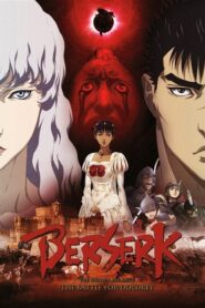 Berserk: The Golden Age Arc 2 – The Battle for Doldrey