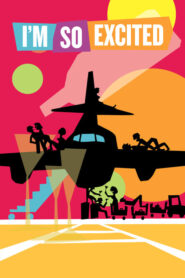 I’m So Excited! – Δεν Κρατιέμαι