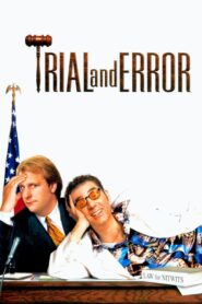 Trial and Error – Μια δοκιμή θα σας πείσει