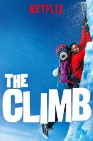 The Climb – L’Ascension