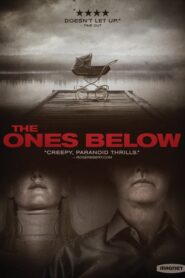 The Ones Below
