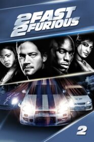 2 Fast 2 Furious – Οι Μαχητές Των Δρόμων 2