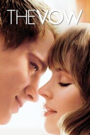 The Vow – Ερωτας από την Αρχή