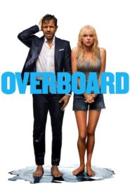 Overboard – Ζευγάρι Με Το Ζόρι