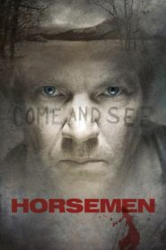 Horsemen – Οι Τέσσερις Kαβαλάρηδες της Αποκάλυψης