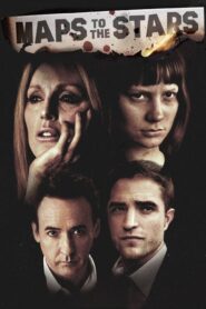 Maps to the Stars – Οδηγός ευτυχίας