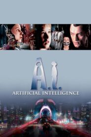 A.I. Artificial Intelligence – Τεχνητή Νοημοσύνη