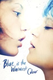 Blue Is the Warmest Color – La vie d’Adèle – Η Ζωή της Αντέλ