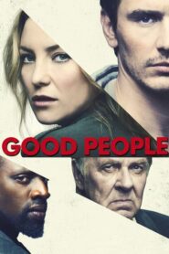 Good People – Άπληστοι γείτονες