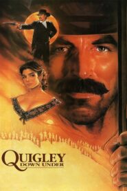 Quigley Down Under – Ο Ανθρωπος της Μακρινής Ηπείρου