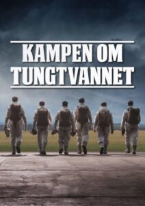 The Saboteurs – Kampen om tungtvannet