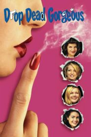 Drop Dead Gorgeous – Διαγωνισμός ομορφιάς