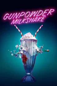 Gunpowder Milkshake
