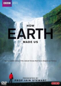 How Earth Made Us – Πως η Γη έπλασε τον άνθρωπο