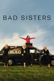 Bad Sisters – Κακές Αδερφές