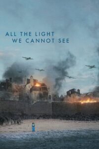 All the Light We Cannot See – Όλο το Φως που δεν Μπορούμε να Δούμε