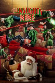 The Naughty Nine – Οι Άτακτοι Εννιά