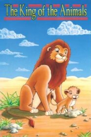 King of the Animals – Ο Βασιλιάς των Ζώων