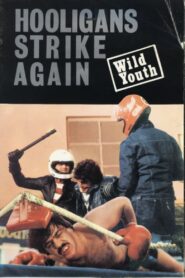 Wild Youth – Άγρια Νειάτα