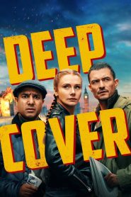 Deep Cover – Μυστικοί Ηθοποιοί