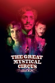 The Great Mystical Circus – Το μεγάλο τσίρκο