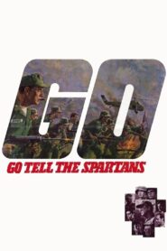 Go Tell the Spartans – Βρώμικες Νίκες