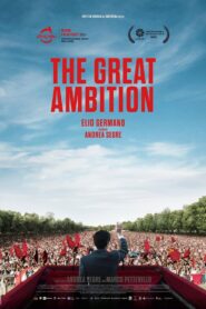 The Great Ambition – Μπερλινγκουέρ: Η Μεγάλη Ελπίδα