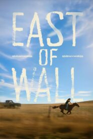 East of Wall – Ανατολικά του Γουόλ